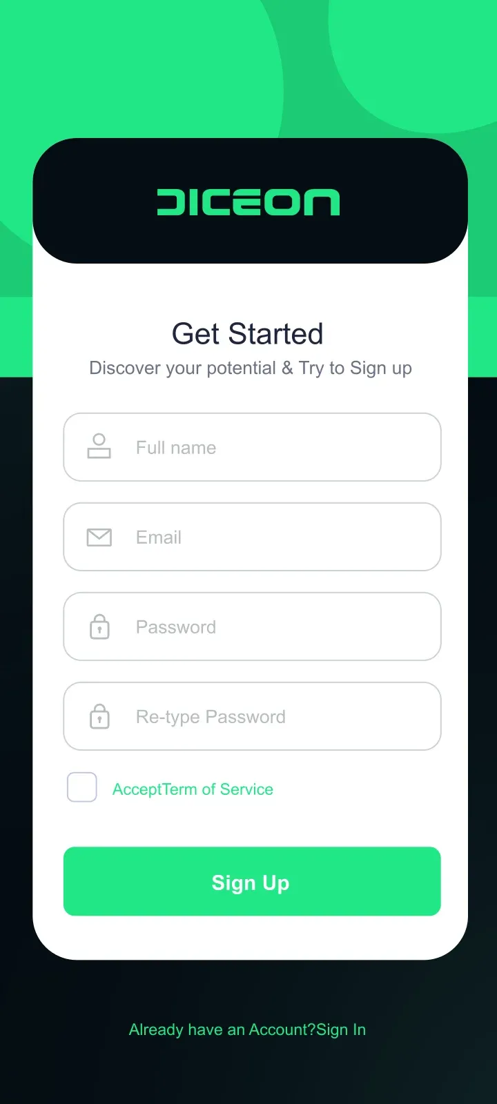 DICEON registration form on a light card with a green Sign Up button.