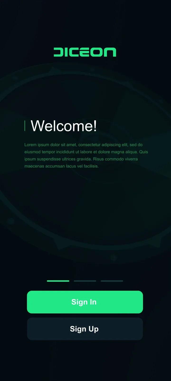 DICEON welcome screen with Sign In and Sign Up buttons.